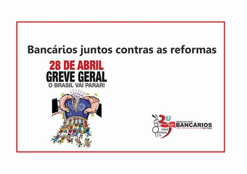 Bancários do Piauà e de todo o Brasil aderem à Greve Geral dia 28 de abril